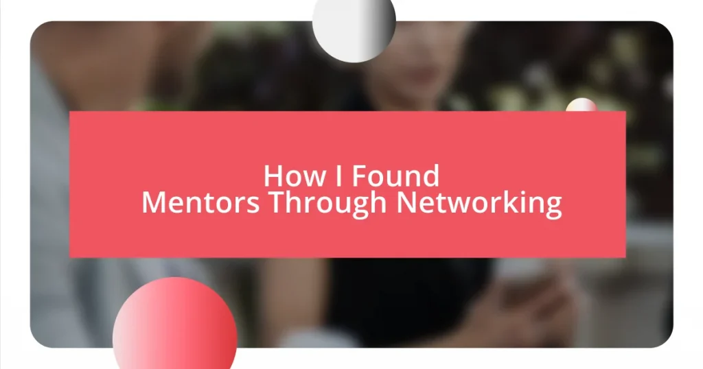 How I Found Mentors Through Networking